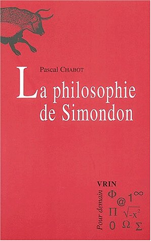 Pascal Chabot, La philosophie de Simondon