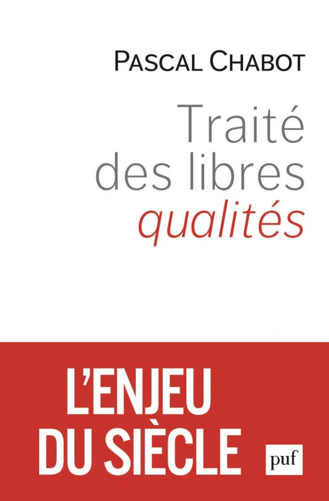 Traité des libres qualités